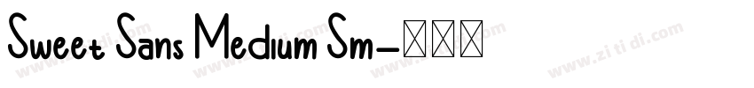 Sweet Sans Medium Sm字体转换